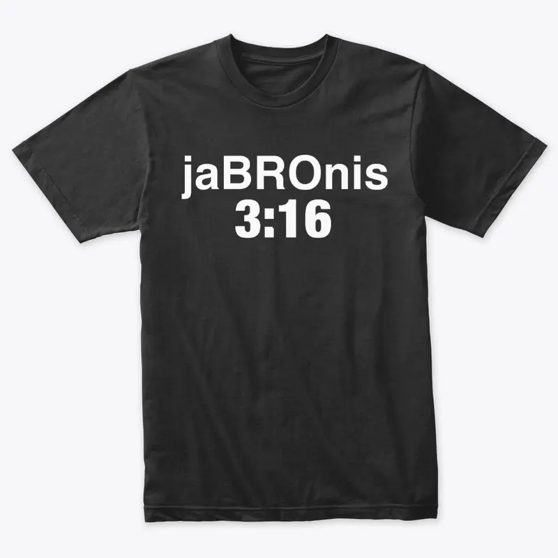 jaBROnis 3:16